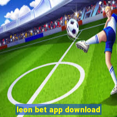 leon bet app download